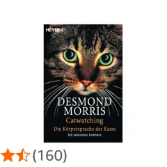 Buchcover "Catwatching" von Desmond Morris, das die Körpersprache von Katzen erklärt. Hilft, das Katzen verhalten deuten zu lernen.